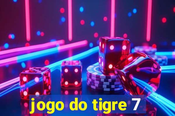 jogo do tigre 7